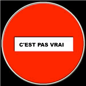 C&rsquo;est pas vrai
