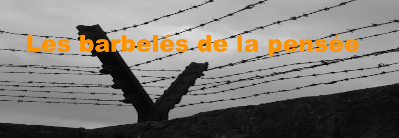 Les barbelés de la pensée