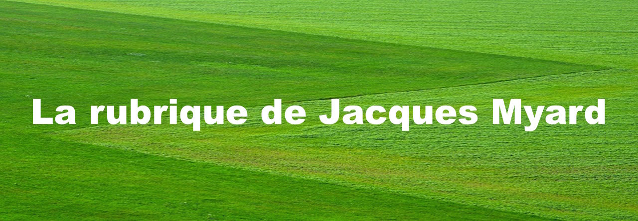 La rubrique de Jacques Myard