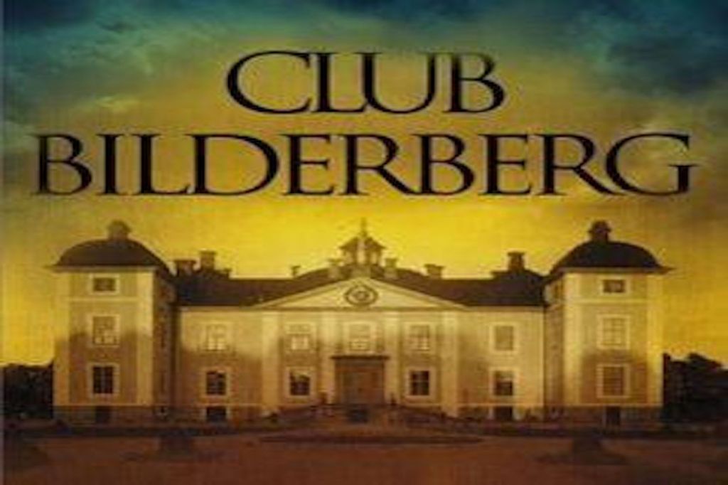 BILDERBERG puissance et&nbsp;secret