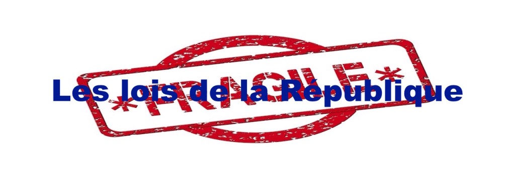 Les lois de la&nbsp;République