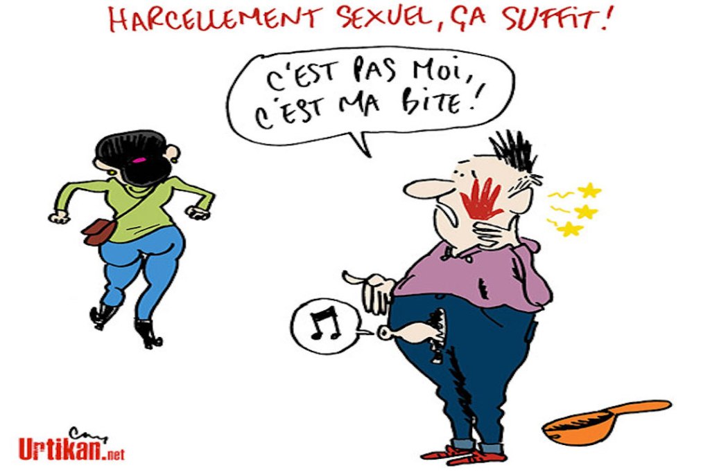 Harcèlement? Ah la bonne&nbsp;affaire..!