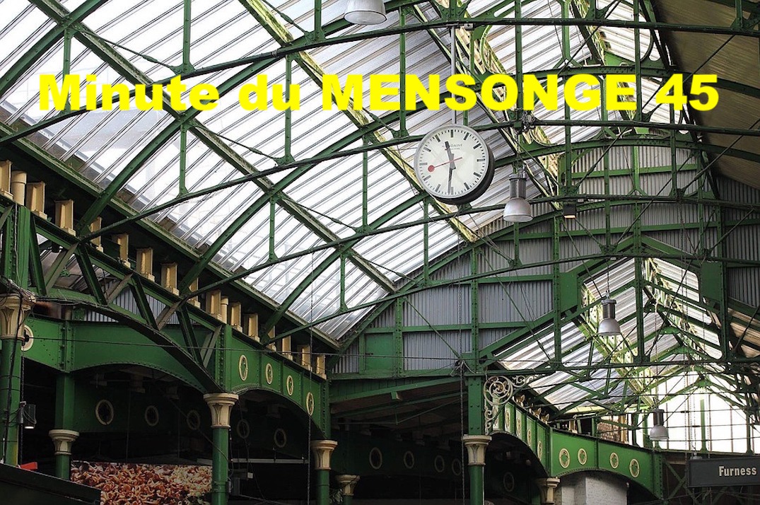 Minute du MENSONGE 45