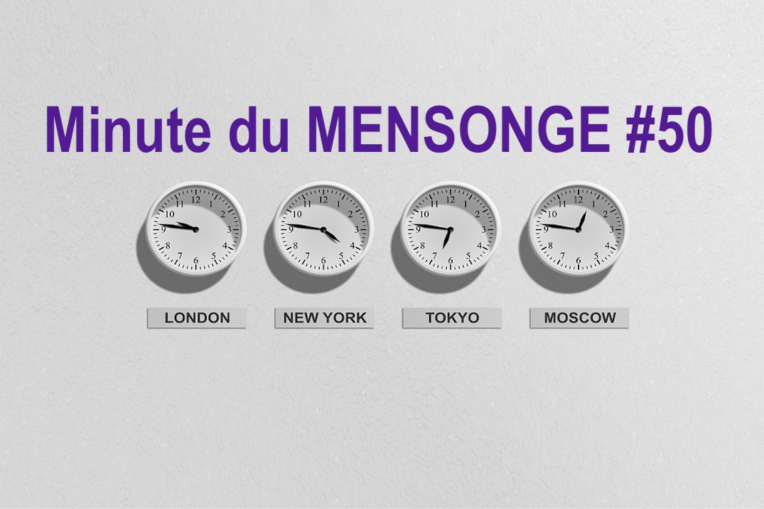 Minute du MENSONGE 50