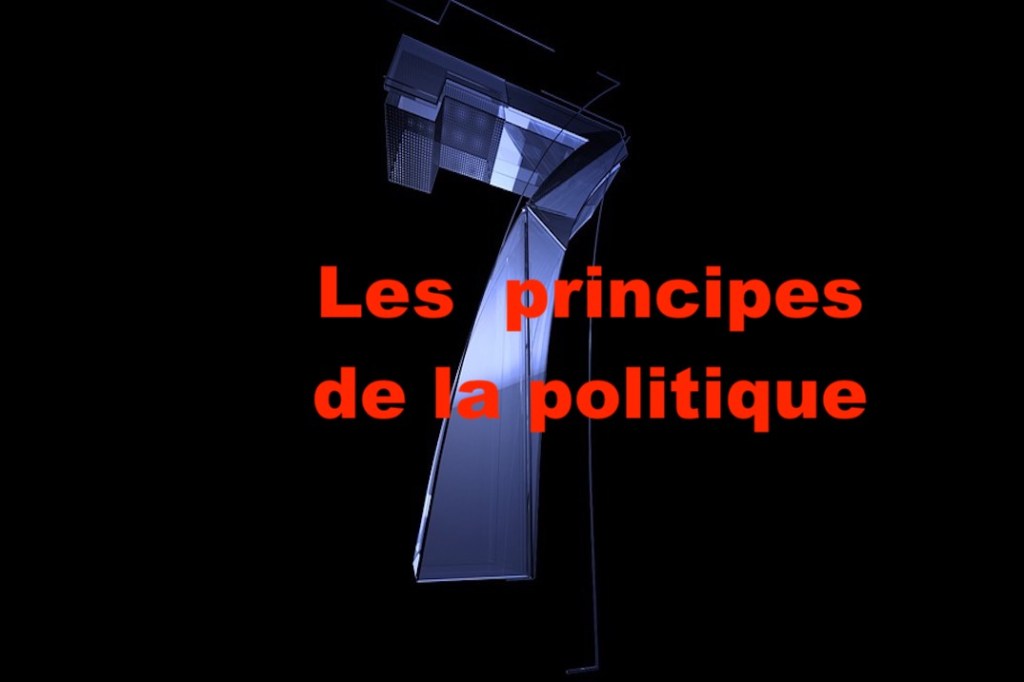 Les sept principes de la&nbsp;politique