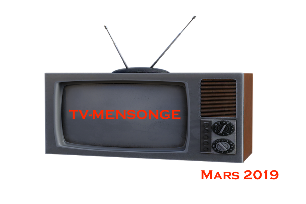 TV-MENSONGE mars 2019