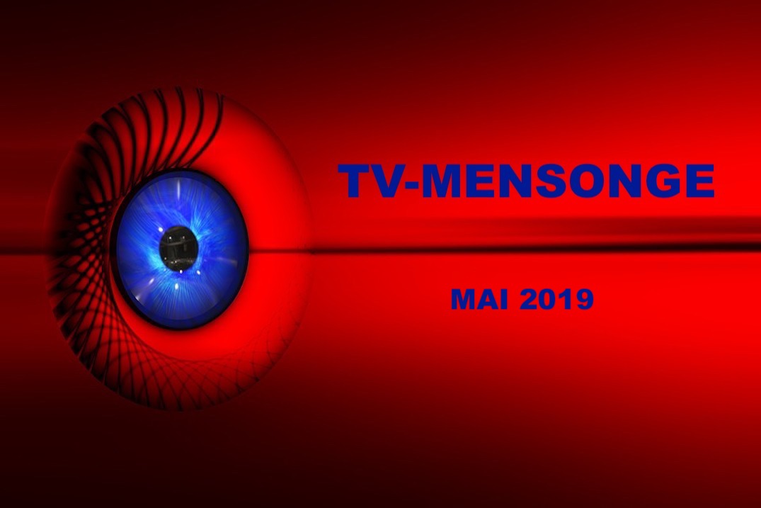 TV-MENSONGE Mai 2019