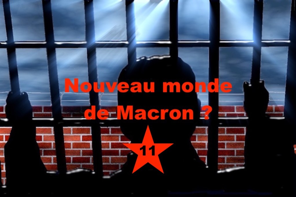 Nouveau monde de Macron&nbsp;11