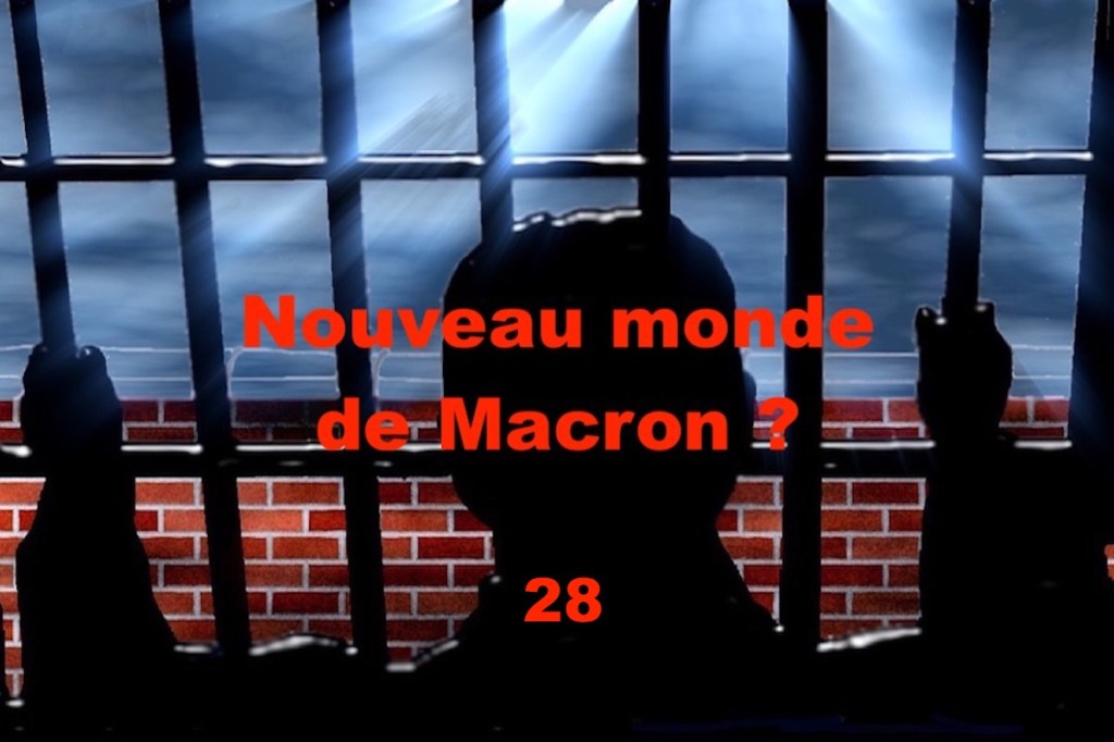 Nouveau monde de Macron&nbsp;#28