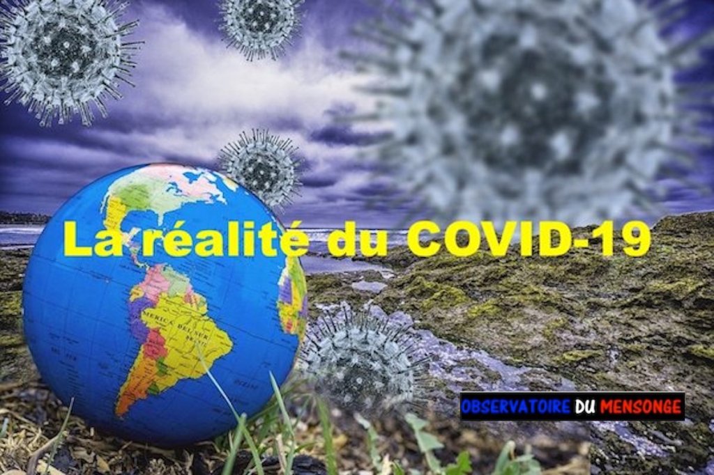 La réalité du&nbsp;COVID-19