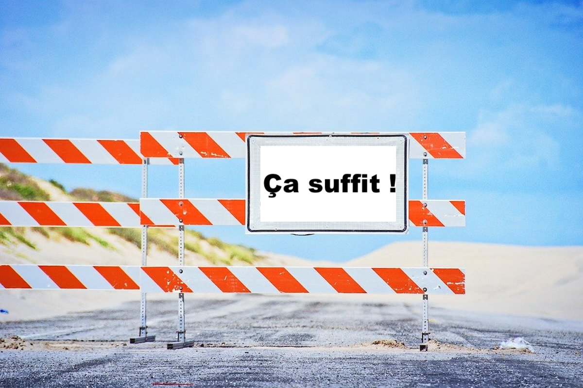 Ça suffit !