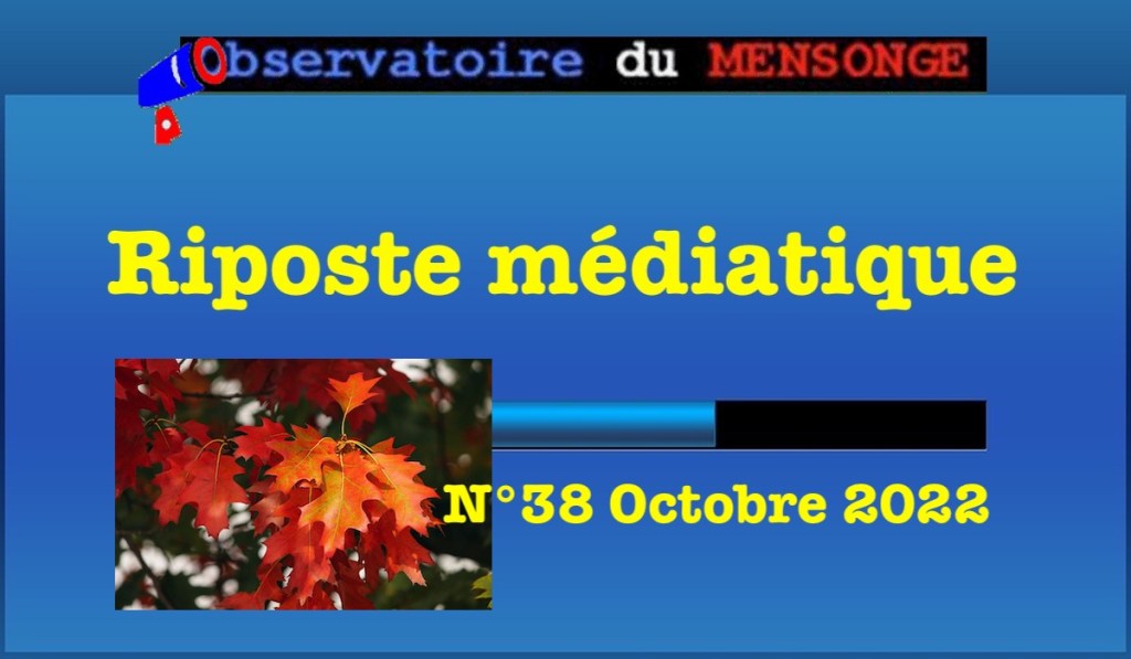 Riposte médiatique Octobre&nbsp;2022
