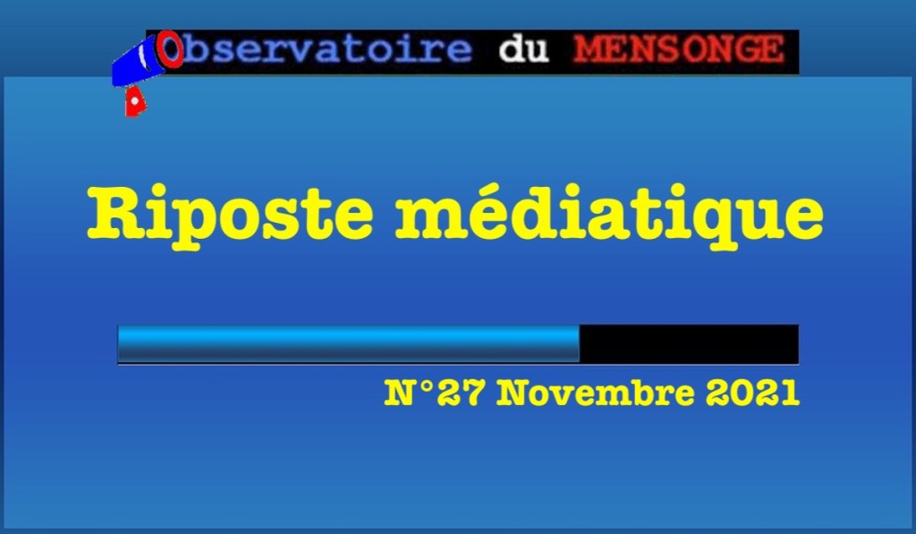 Riposte Médiatique Novembre&nbsp;2021