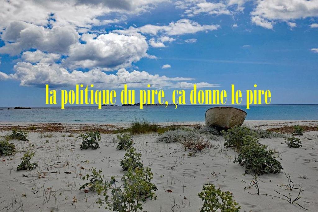 La politique du pire, ça donne le&nbsp;pire