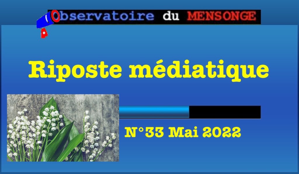 Riposte médiatique Mai&nbsp;2022