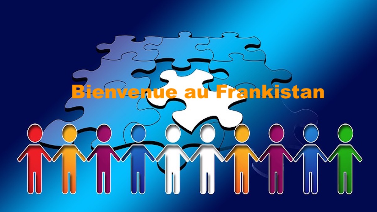 Bienvenue au Frankistan