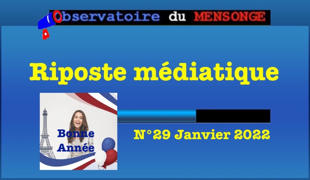 Riposte médiatique Janvier&nbsp;2022