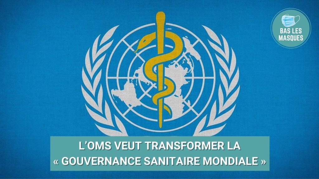 L’OMS veut transformer la « gouvernance sanitaire mondiale&nbsp;»