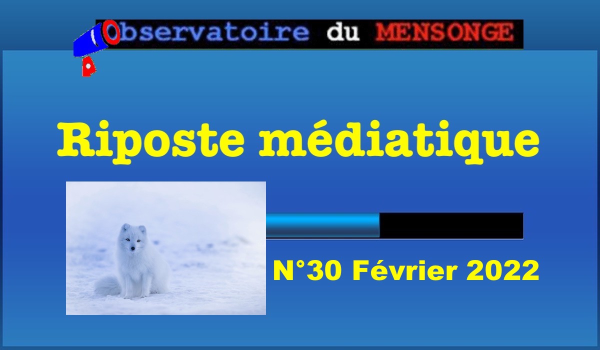 Riposte médiatique février 2022