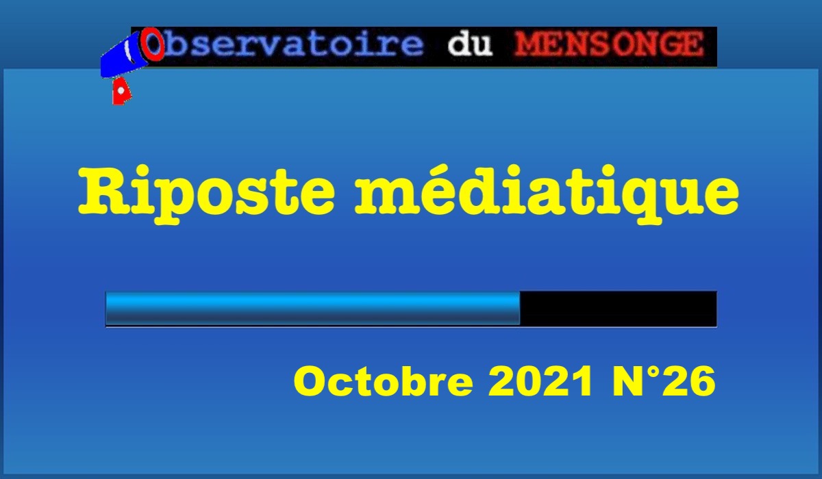 riposte médiatique Octobre 2021 spéciale Zemmour