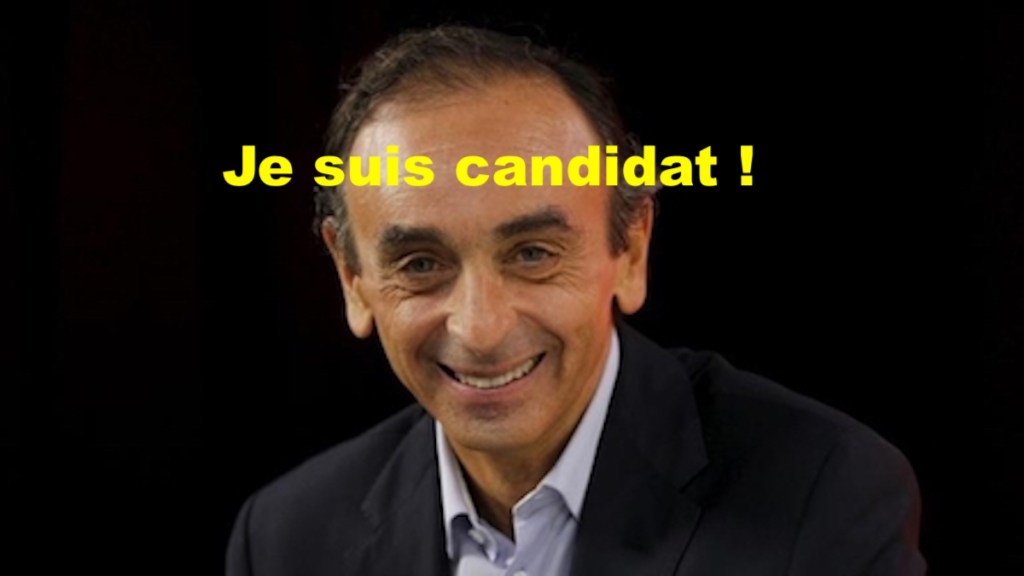 ZEMMOUR candidat !