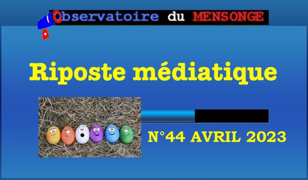 Riposte médiatique N°44