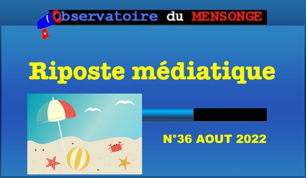 Riposte médiatique Août&nbsp;2022