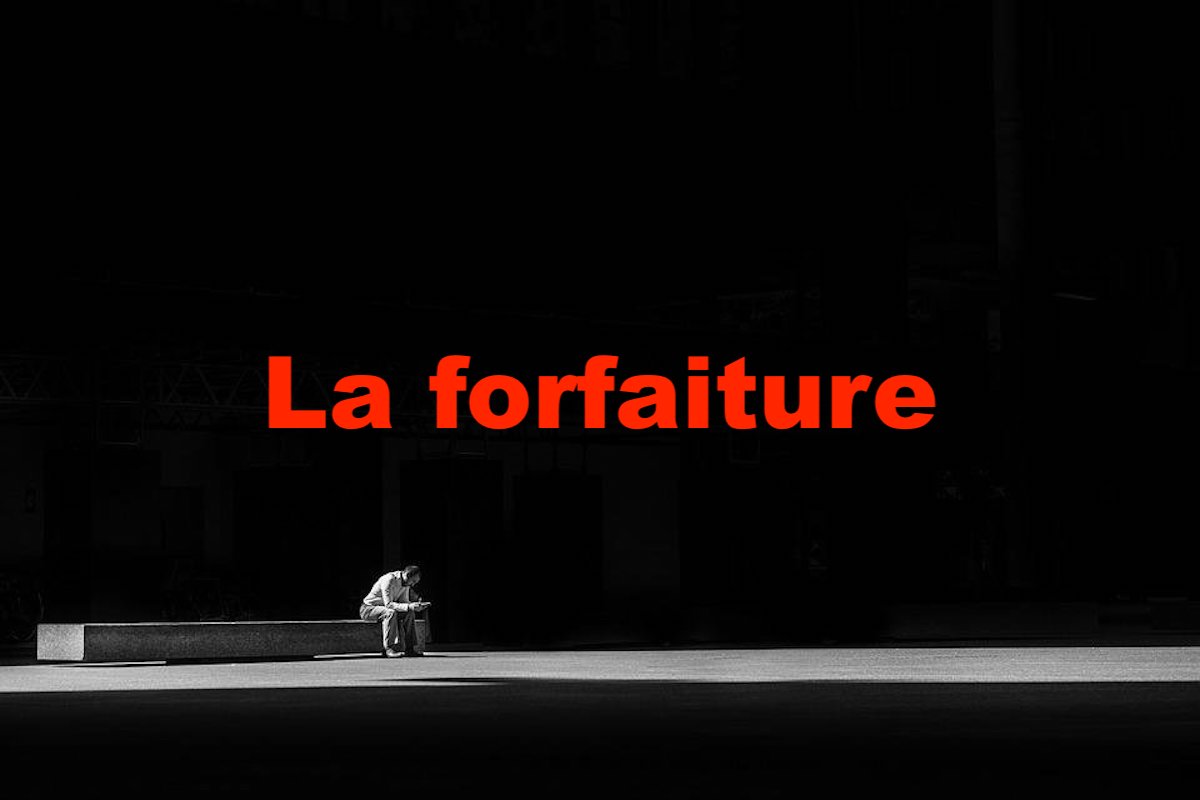 La forfaiture
