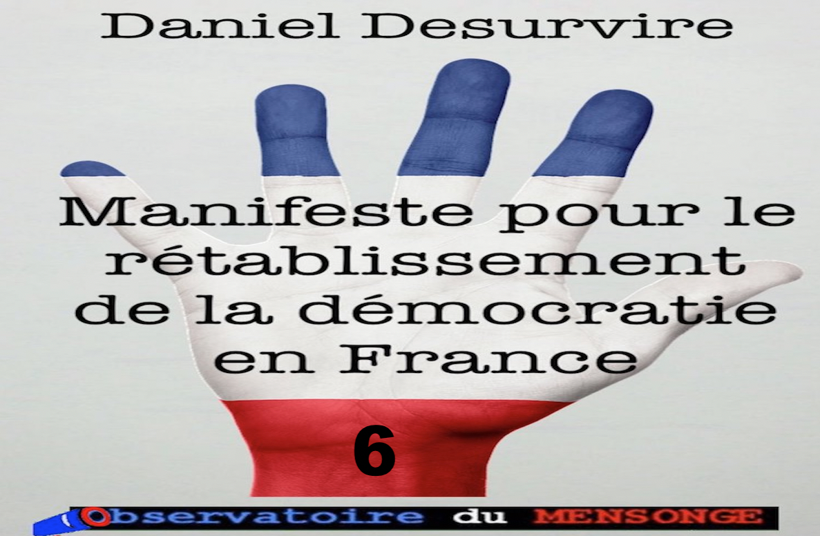 Manifeste pour le rétablissement de la démocratie en France – 6 –