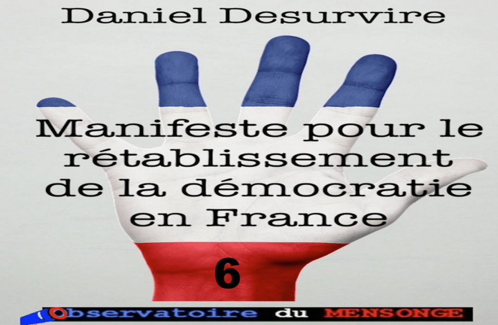 Manifeste pour le rétablissement de la démocratie en France – 6&nbsp;–