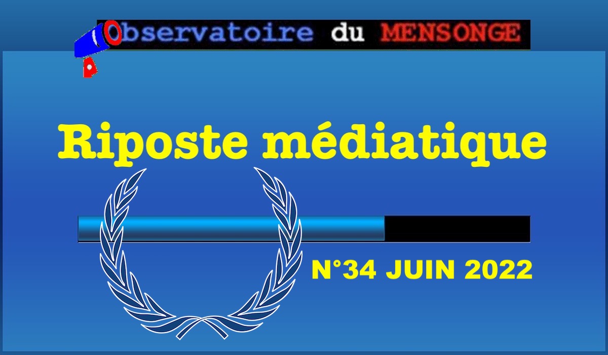 Riposte médiatique Juin 2022