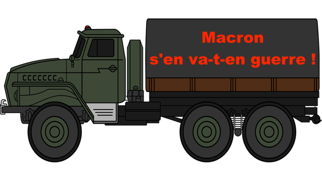 Macron s&rsquo;en va-t-en guerre&nbsp;!