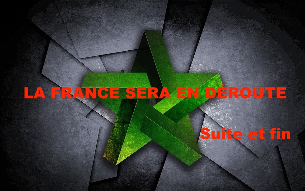 LA FRANCE SERA EN DÉROUTE 2