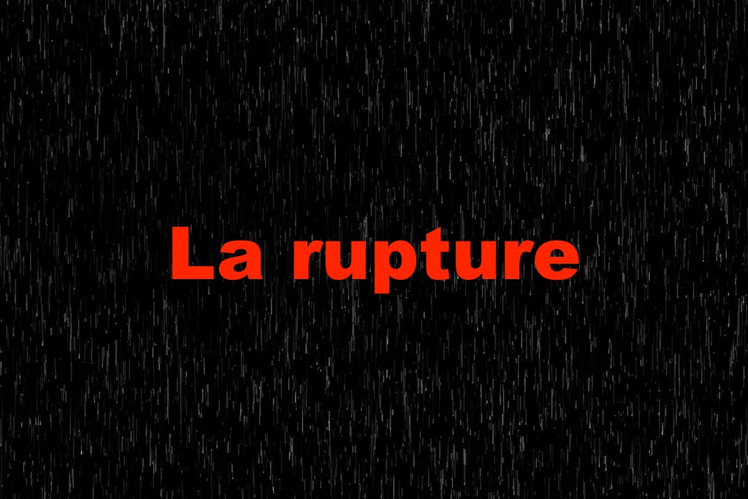 La rupture