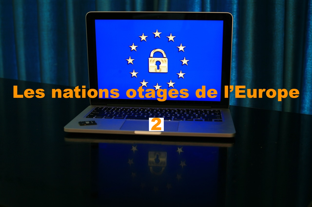 Les nations otages de l’Europe 2