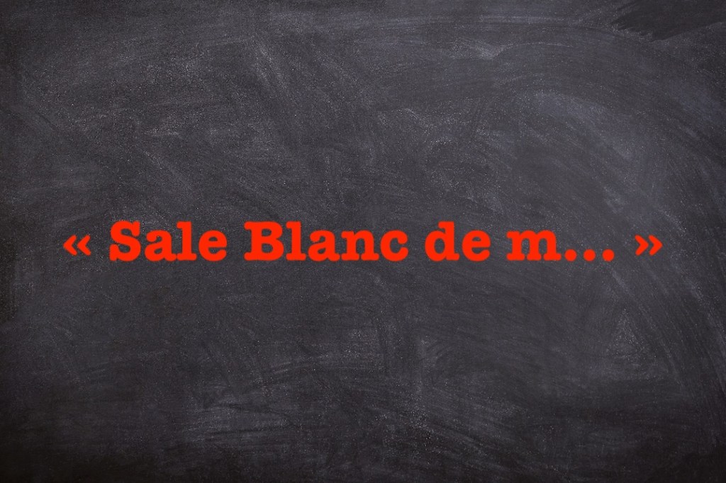 « Sale Blanc de m…&nbsp;»