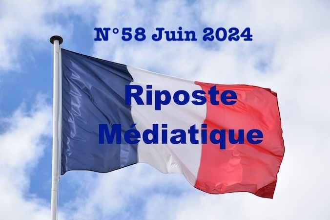 Riposte Médiatique N°58