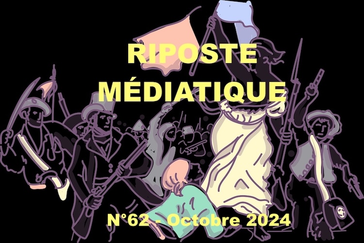 Riposte Médiatique N°62