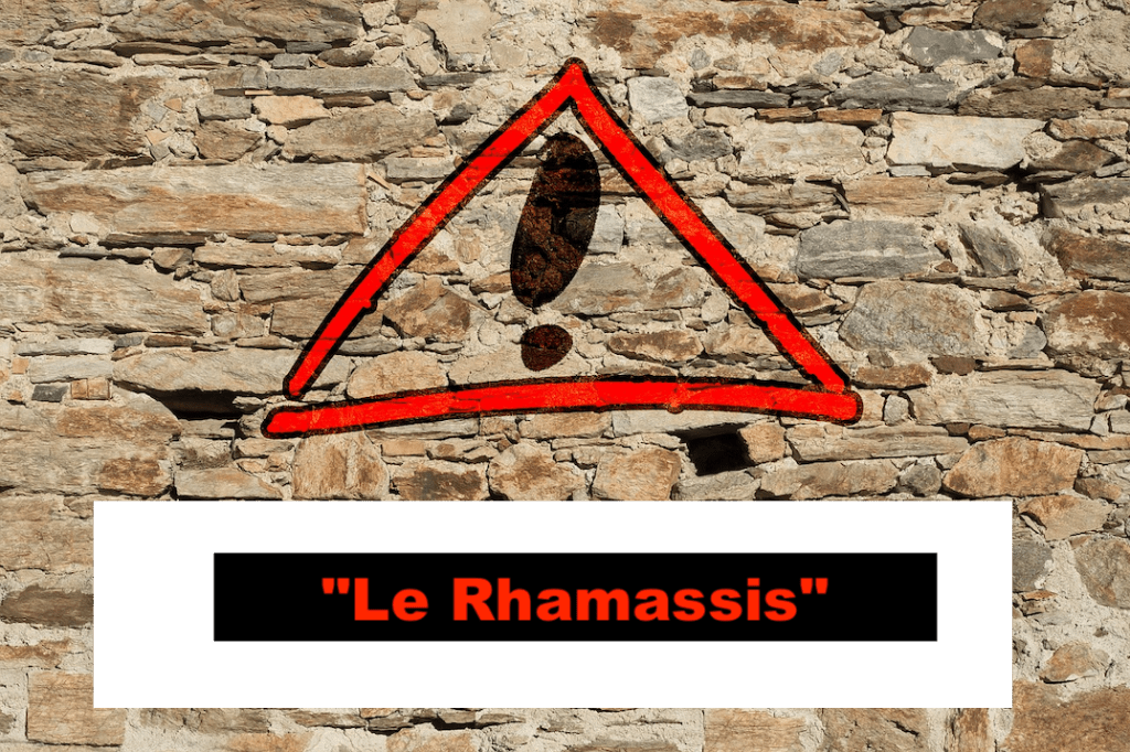 ✚ &laquo;&nbsp;Le Rhamassis&nbsp;&raquo;