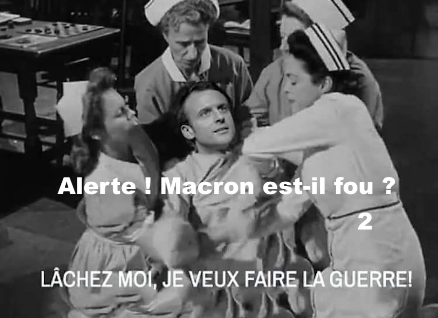 Alerte! Le Président est-il fou ? (2)