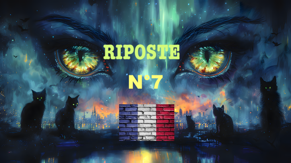 RIPOSTE #7