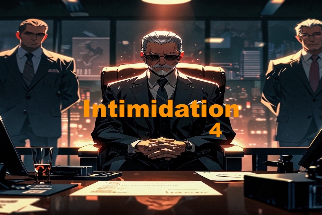 Intimidation 4