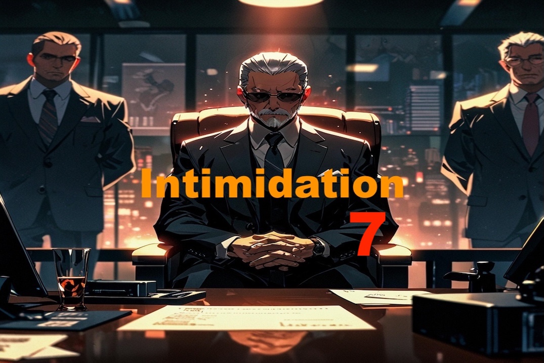 Intimidation 7